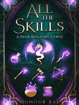 All The Skills - A Deckbuilding LitRPG
