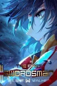 Broken Tower Saga: The First Swordsman novel cover
