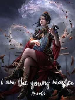 I Am The Young Master