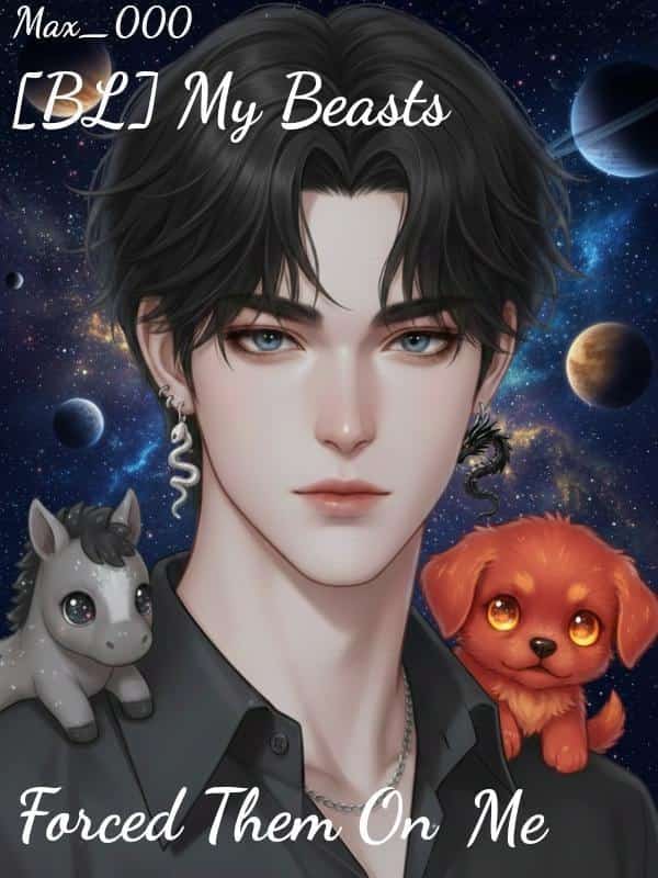 My Beasts Forced Them On Me novel cover