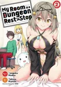 My Room Has Become a Dungeon's Rest Area (LN) novel cover