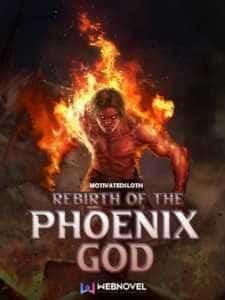 Rebirth of the Phoenix God
