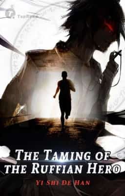 The Taming of the Ruffian Hero novel cover
