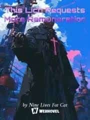 This Lich Requests More Remuneration novel cover