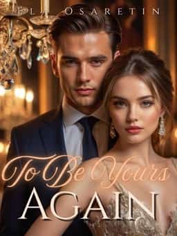 To Be Yours Again