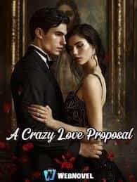A Crazy Love Proposal novel cover