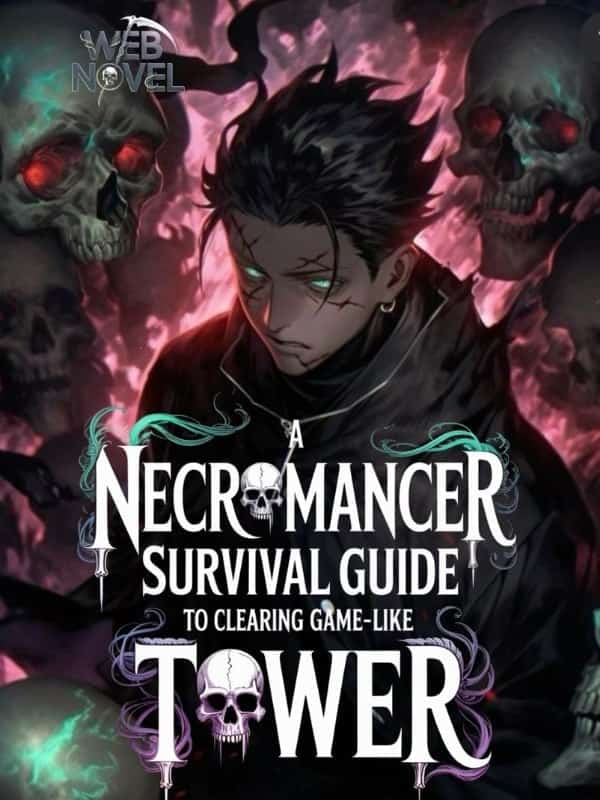 A Necromancer's Guide to Clearing a Game Like Tower novel cover