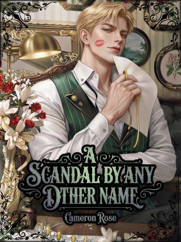 A Scandal By Any Other Name