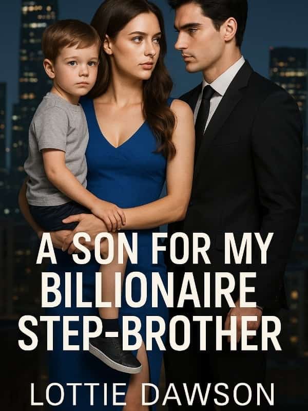 A Son For My Billionaire Step-brother novel cover