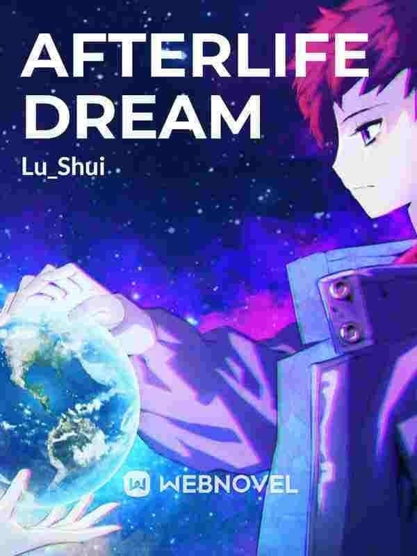 Afterlife Dream