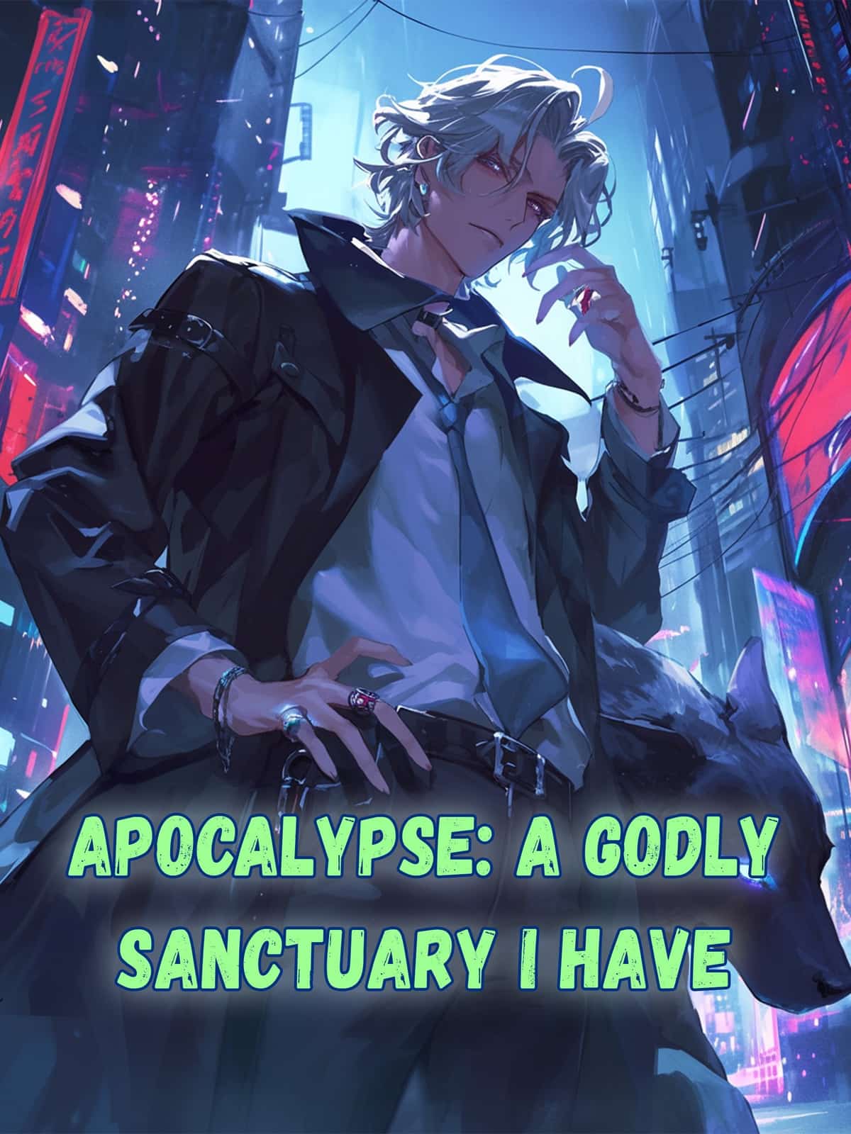 Apocalypse: A Godly Sanctuary I Have novel cover