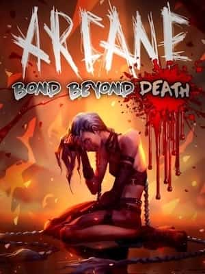 Arcane: Bond Beyond Death (R18) novel cover