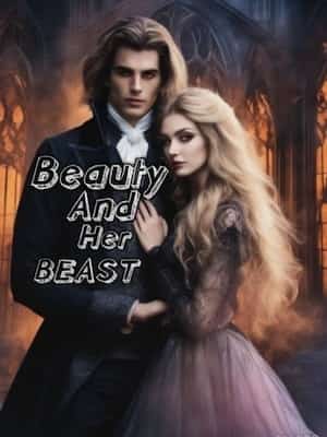 Beauty and her Beast:The Don's obsession novel cover