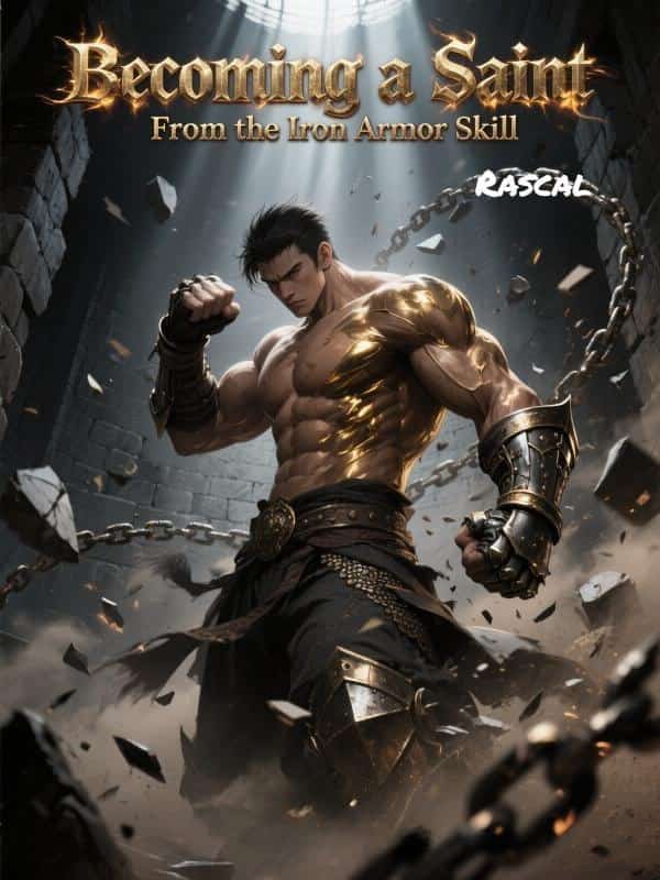 Becoming a Saint From the Iron Armor Skill