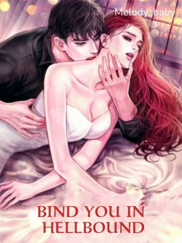 Bind you in hellbound