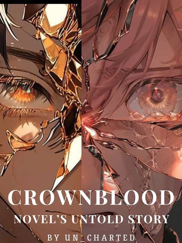 Crownblood: Novel's Untold Story novel cover