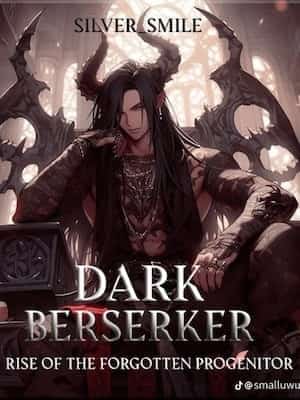 Dark Berserker: Rise of the Forgotten Progenitor novel cover