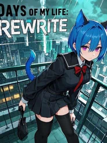 Days of my Life: Rewrite