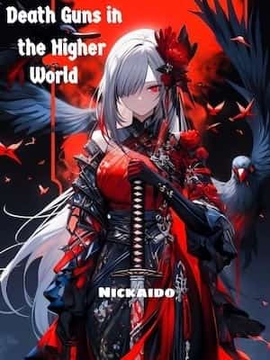 Death Guns in the Higher World novel cover