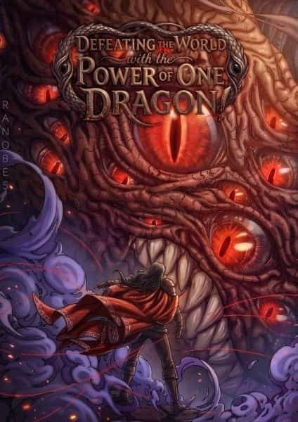 Defeating the World with the Power of One Dragon! novel cover