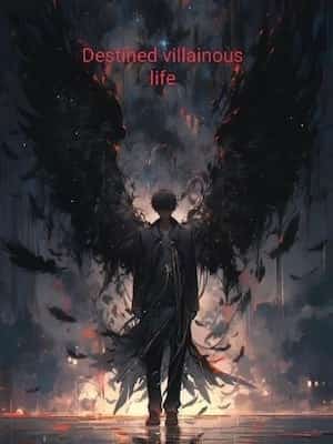 Destined Villain's Life novel cover