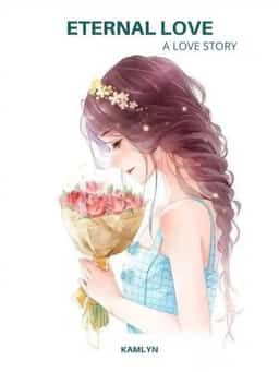 Eternal Love: A Love Story