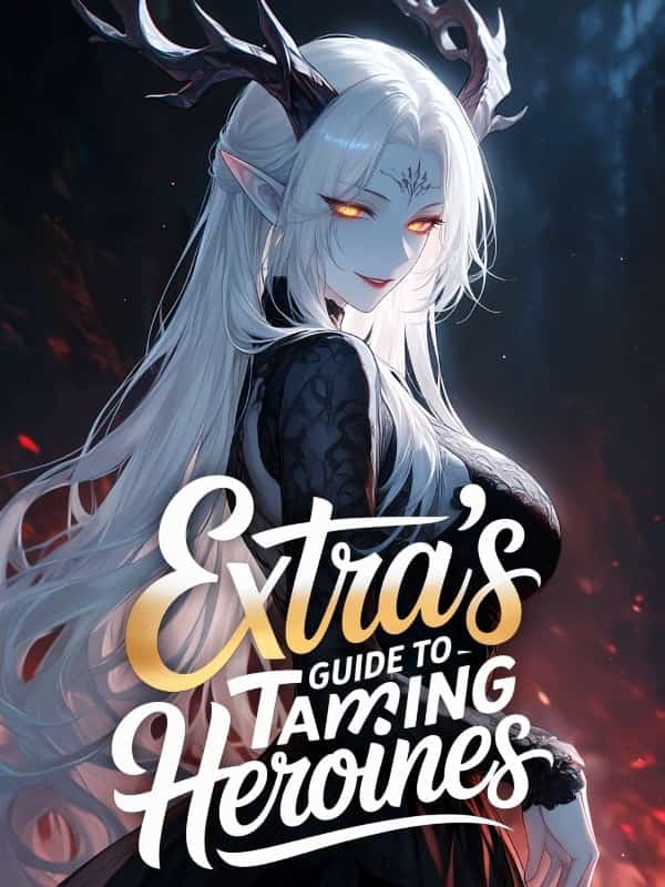Extra's Guide To Taming Heroines novel cover