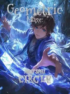 Geometric Mage: First Spell, Circle novel cover