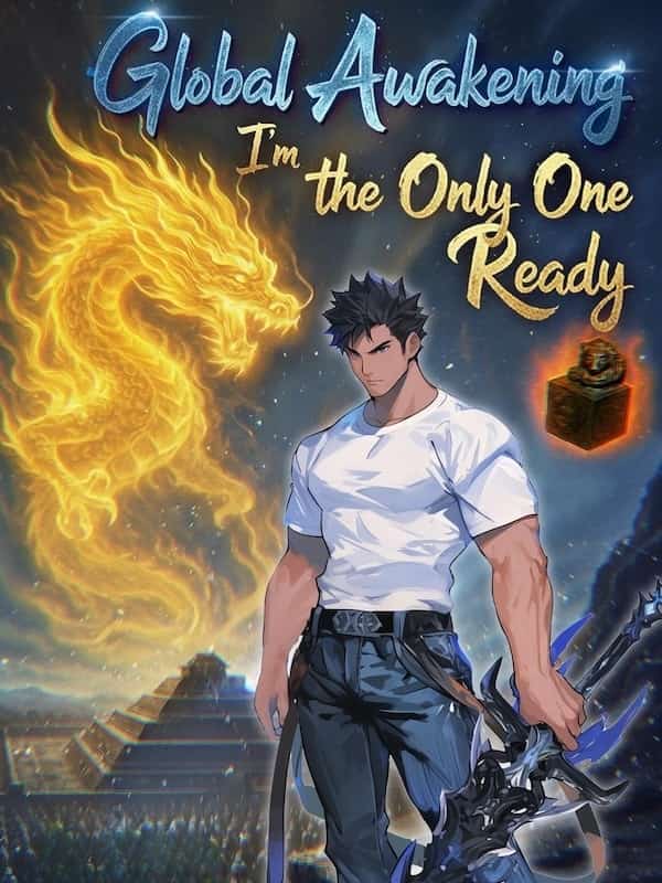 Global Awakening: I'm the Only One Ready novel cover
