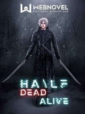 HA\LF: Dead nor Alive novel cover