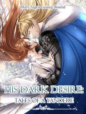 His Dark Desire: Tales of a Yandere novel cover