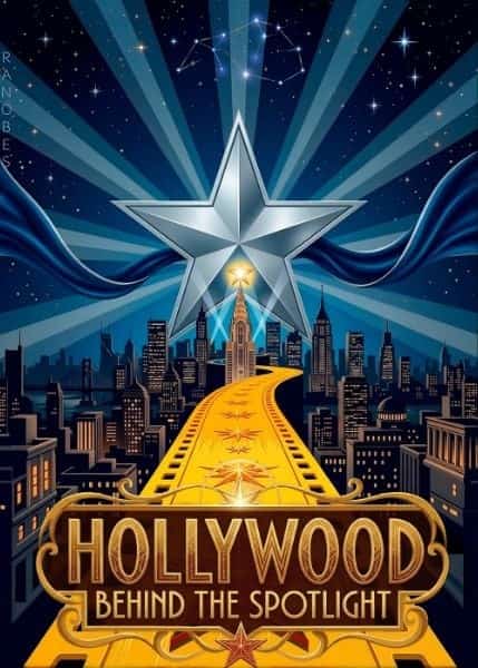 Hollywood: Behind The SpotLight