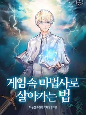 How to Survive as a Mage Inside a Game