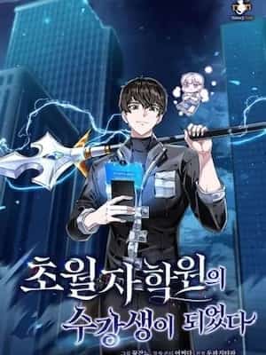 I Became a Student at the Transcension Academy novel cover