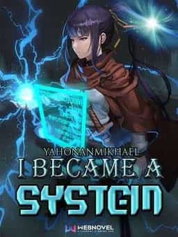 I Became A System