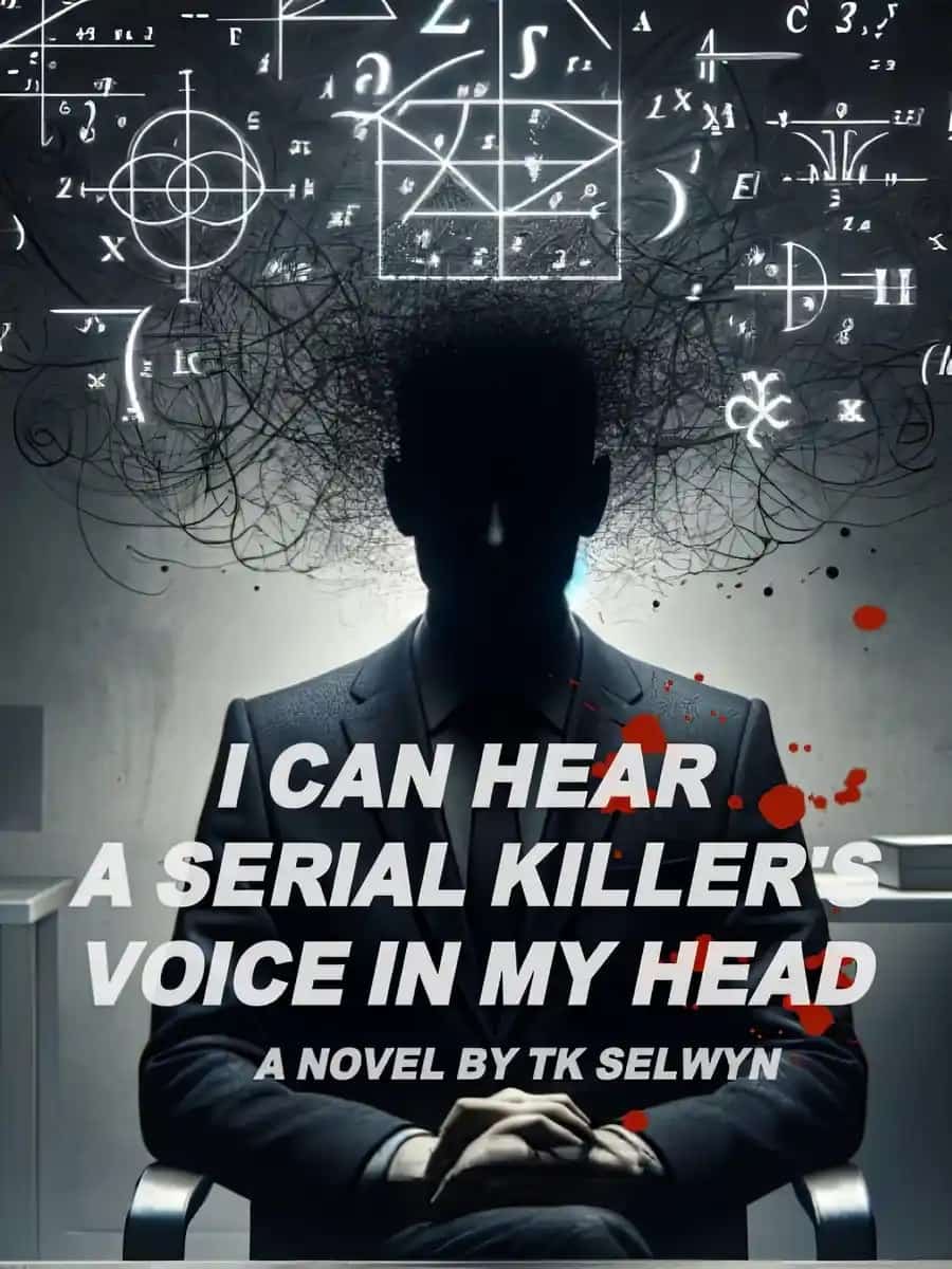 I Can Hear a Serial Killer's Voice in My Head novel cover