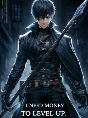I Need Money to Level Up novel cover