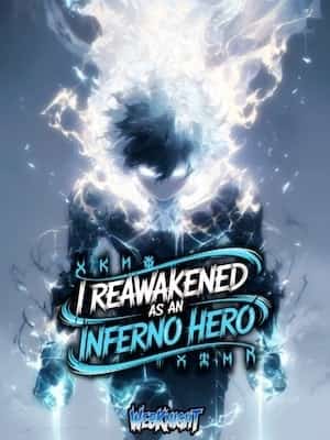 I Reawakened as an Inferno Hero novel cover