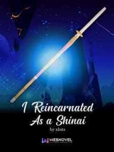I Reincarnated as a Shinai