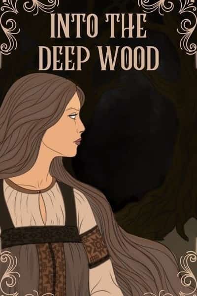 Into the Deep Wood: The Witch