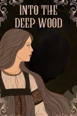 Into the Deep Wood: The Witch novel cover