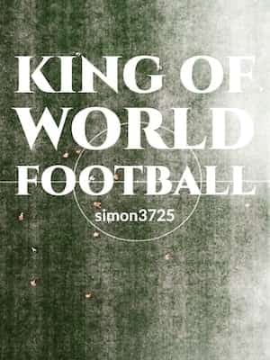King Of World Football