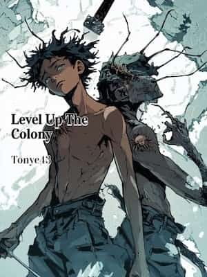 Level Up The Colony novel cover