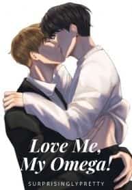 Love Me, My Omega! novel cover
