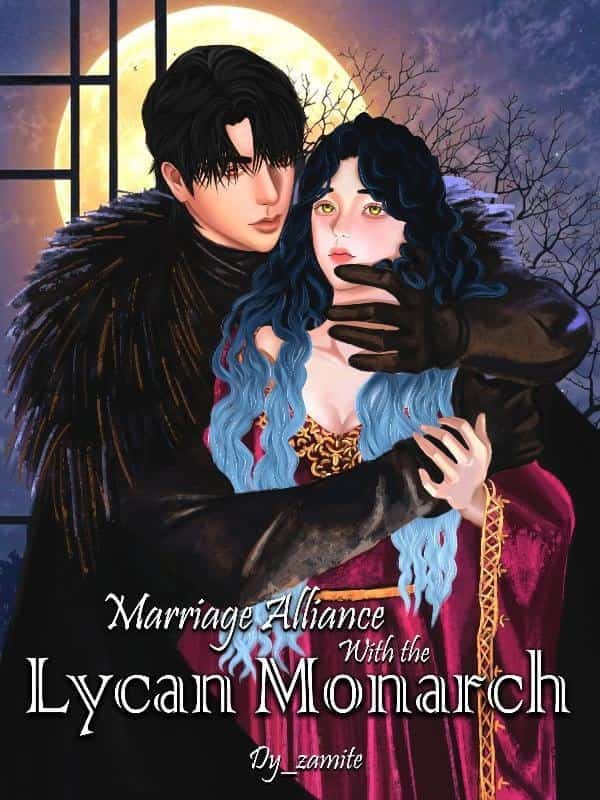 Marriage Alliance With The Lycan Monarch novel cover