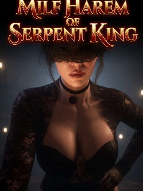 Milf harem of Serpent King novel cover