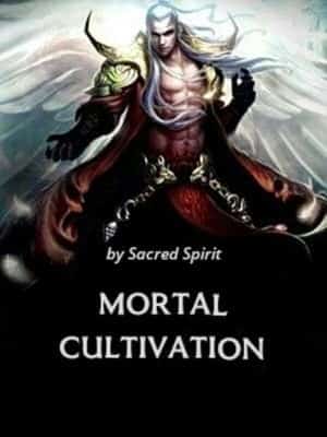 Mortal Cultivation novel cover