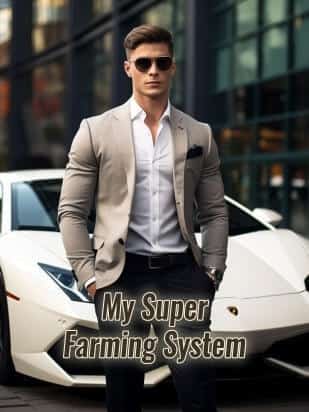 My Super Farming System novel cover