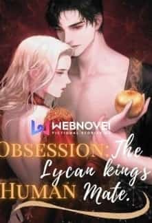 Obsession: the Lycan king's Human Mate novel cover
