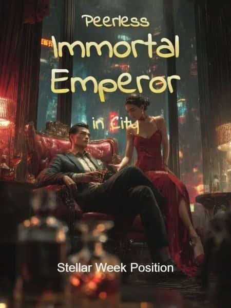 Peerless Immortal Emperor in City novel cover